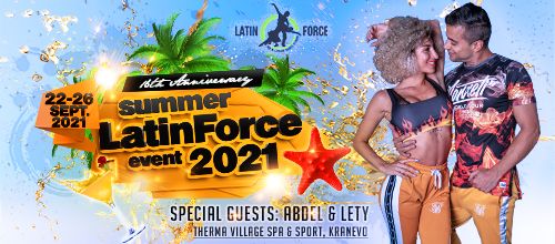 16 години Latin Force със специални гости Абдел и Лети – Кранево, 2021